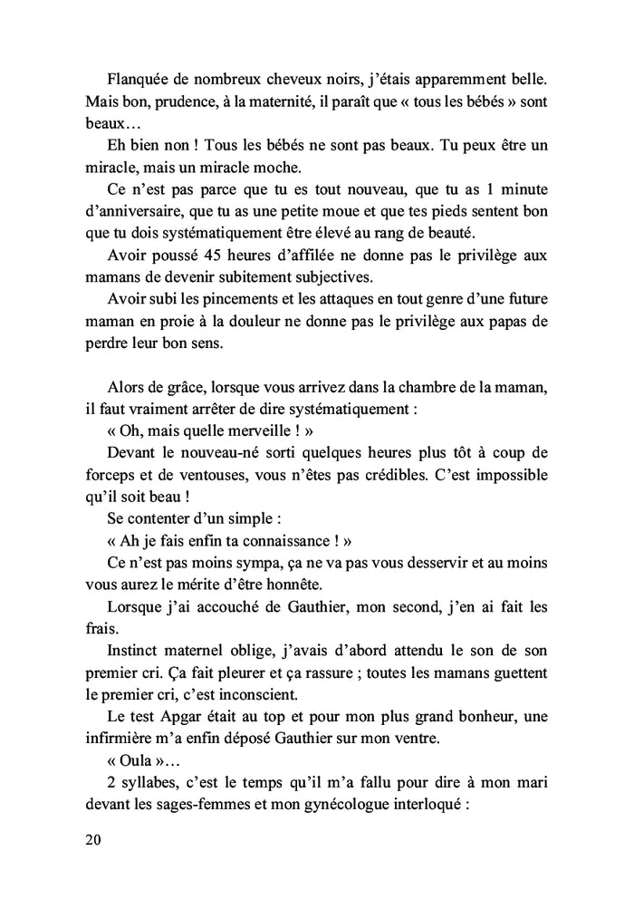 Derrière chaque grande femme se cache une môme