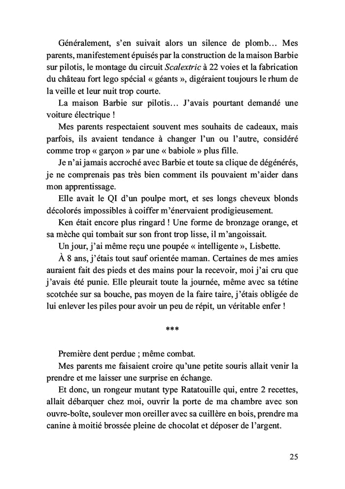 Derrière chaque grande femme se cache une môme