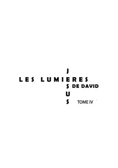 Les lumières de David Tome 4 : Amour infini