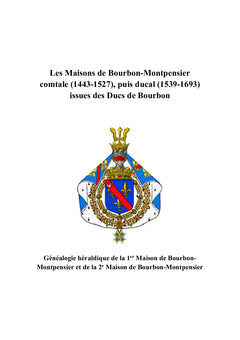 Les Maisons de Bourbon-Montpensier