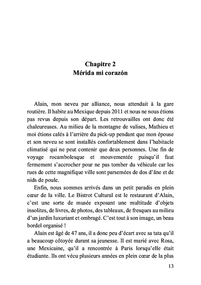 Mérida, l'envers du décor