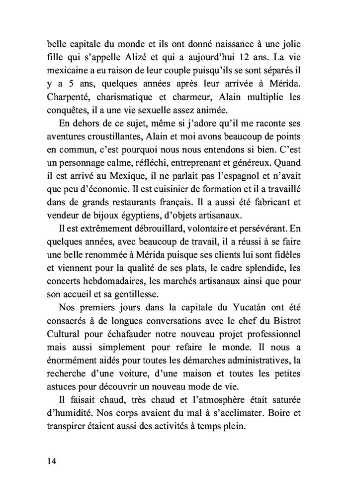 Mérida, l'envers du décor