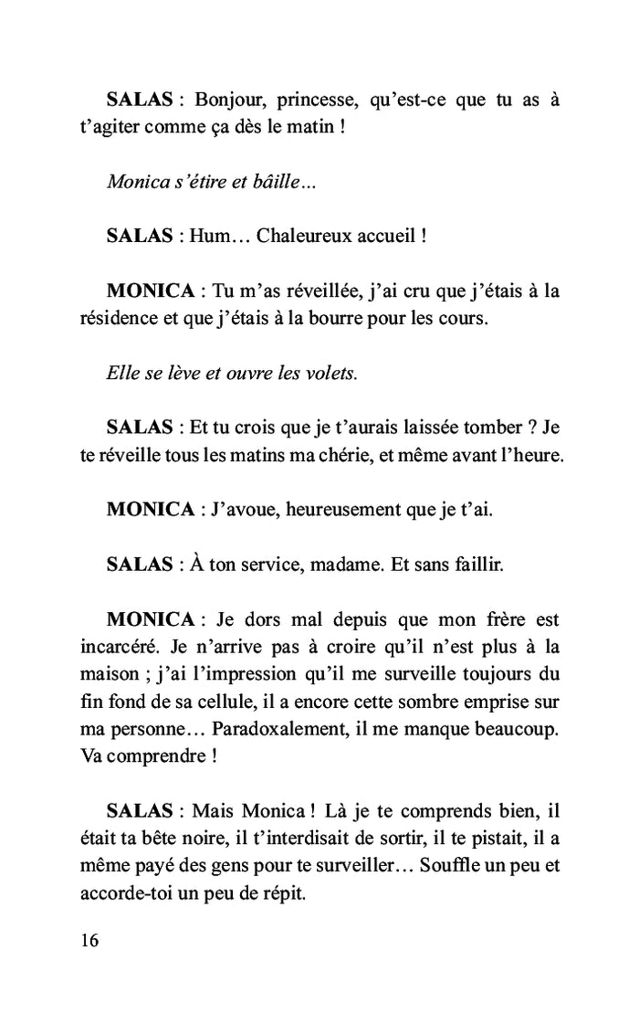 En liberté conditionnelle: Monica