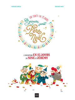 Le grimoire secret du Père Noël - Un conte en 25 jours