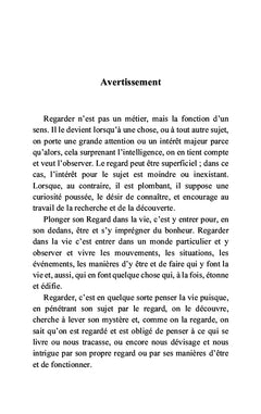 Le bonheur de regarder dans la vie