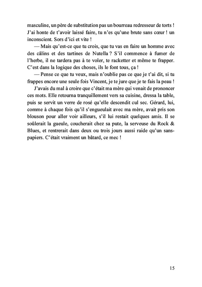 La vie ne m'apprend rien