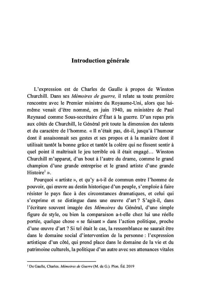 Charlemagne, Napoléon, de Gaulle :trois artistes de la grande Histoire
