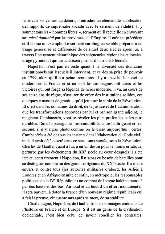 Charlemagne, Napoléon, de Gaulle :trois artistes de la grande Histoire