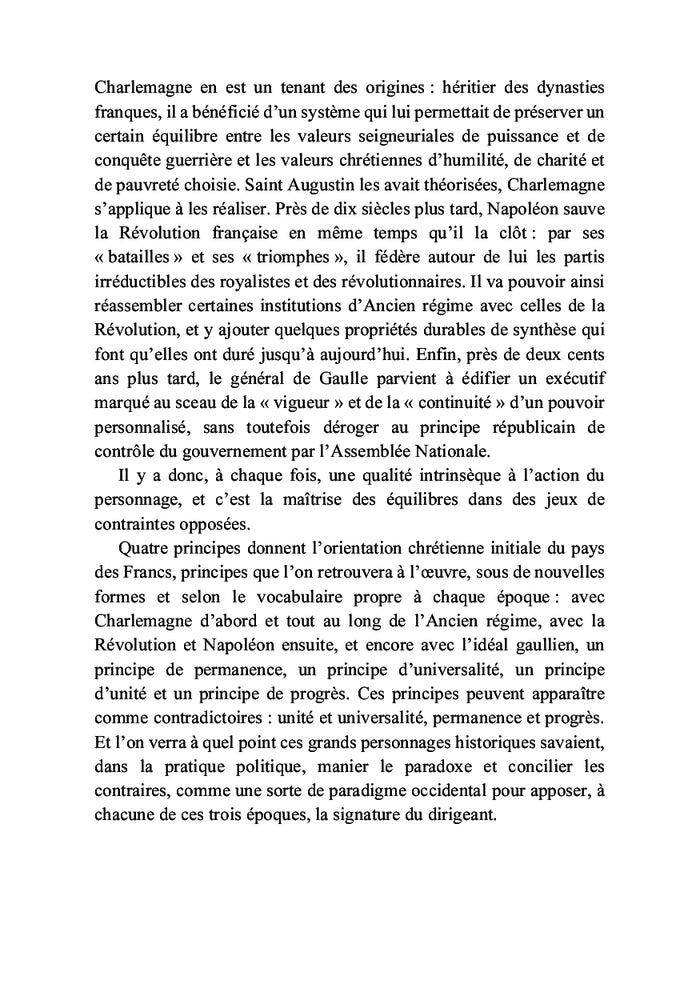 Charlemagne, Napoléon, de Gaulle :trois artistes de la grande Histoire