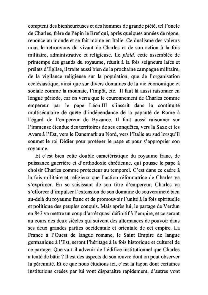 Charlemagne, Napoléon, de Gaulle :trois artistes de la grande Histoire