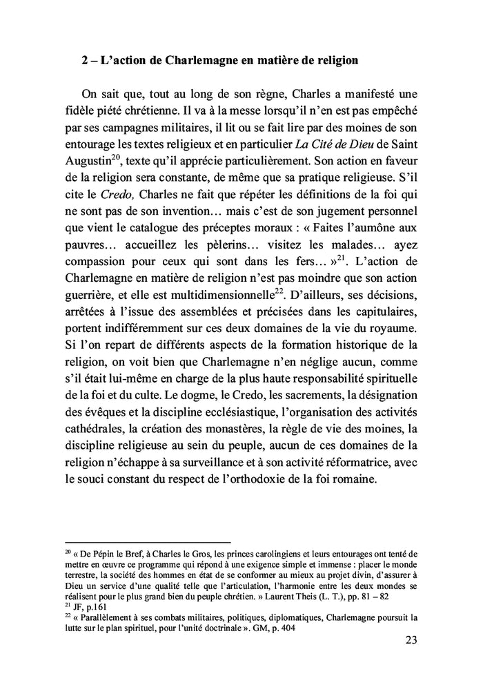 Charlemagne, Napoléon, de Gaulle :trois artistes de la grande Histoire