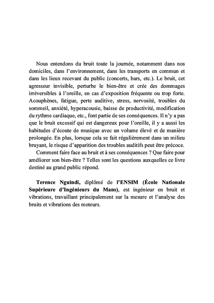 L'agresseur invisible : Le bruit