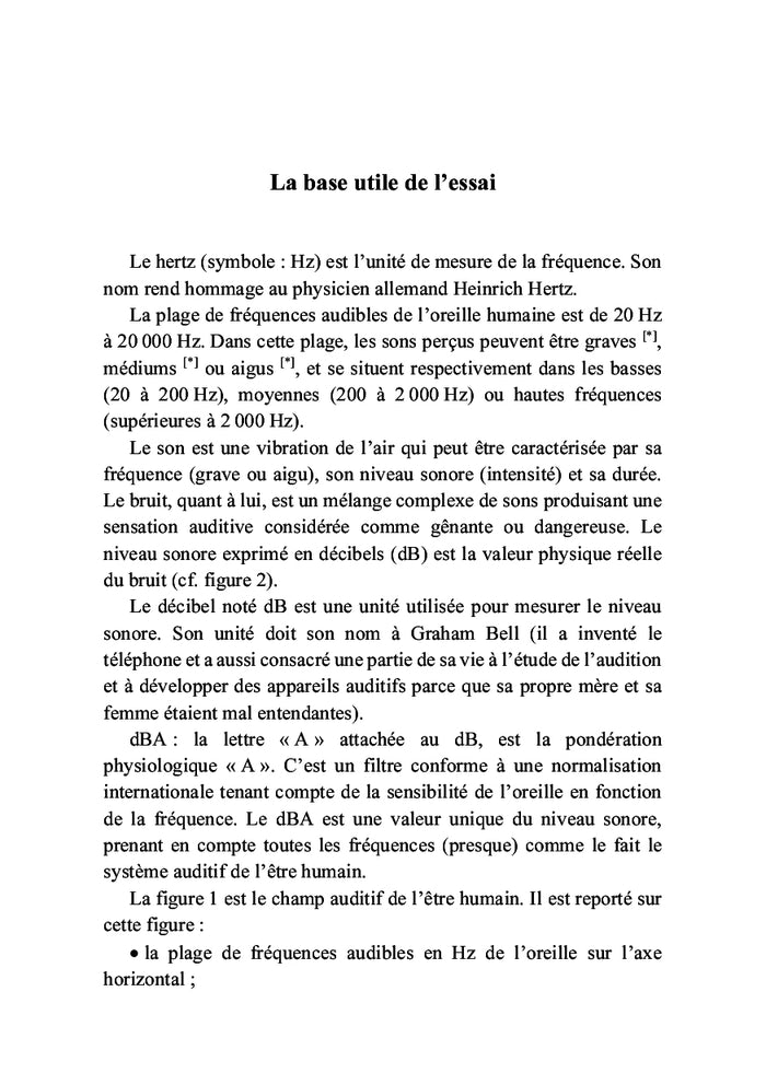 L'agresseur invisible : Le bruit