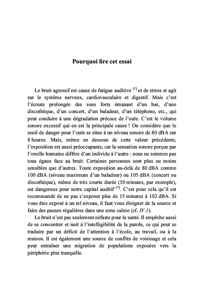 L'agresseur invisible : Le bruit