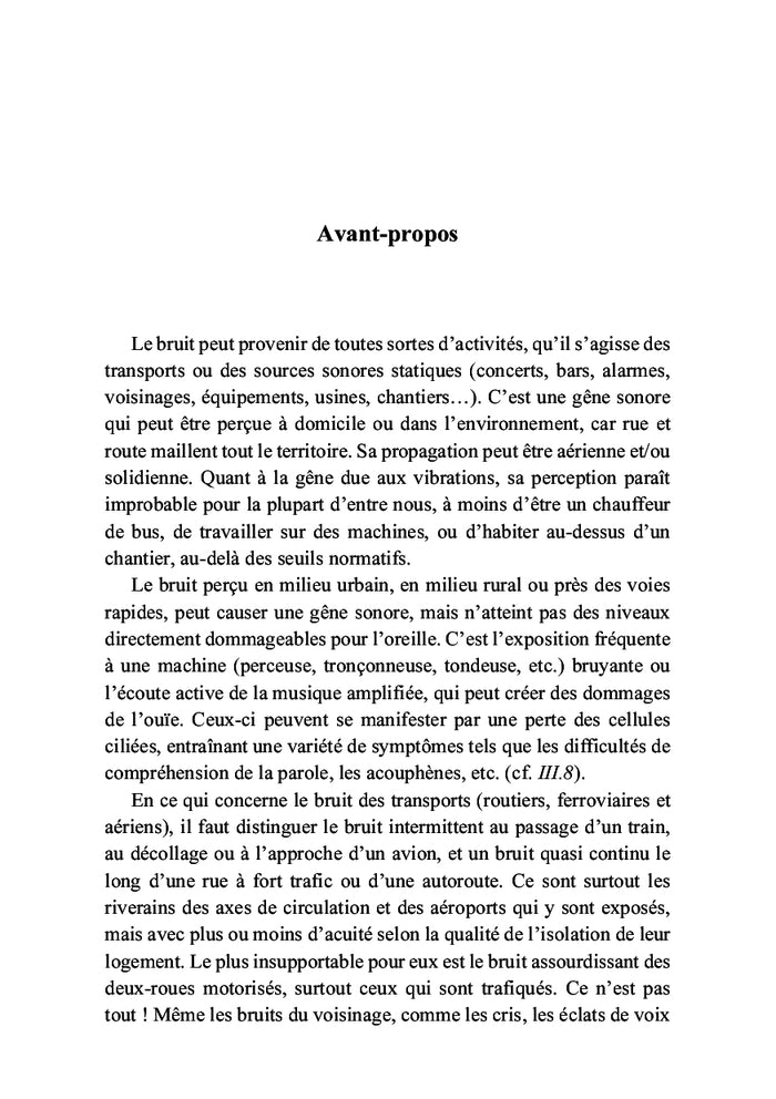 L'agresseur invisible : Le bruit