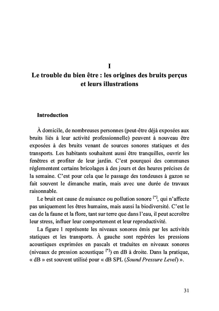 L'agresseur invisible : Le bruit