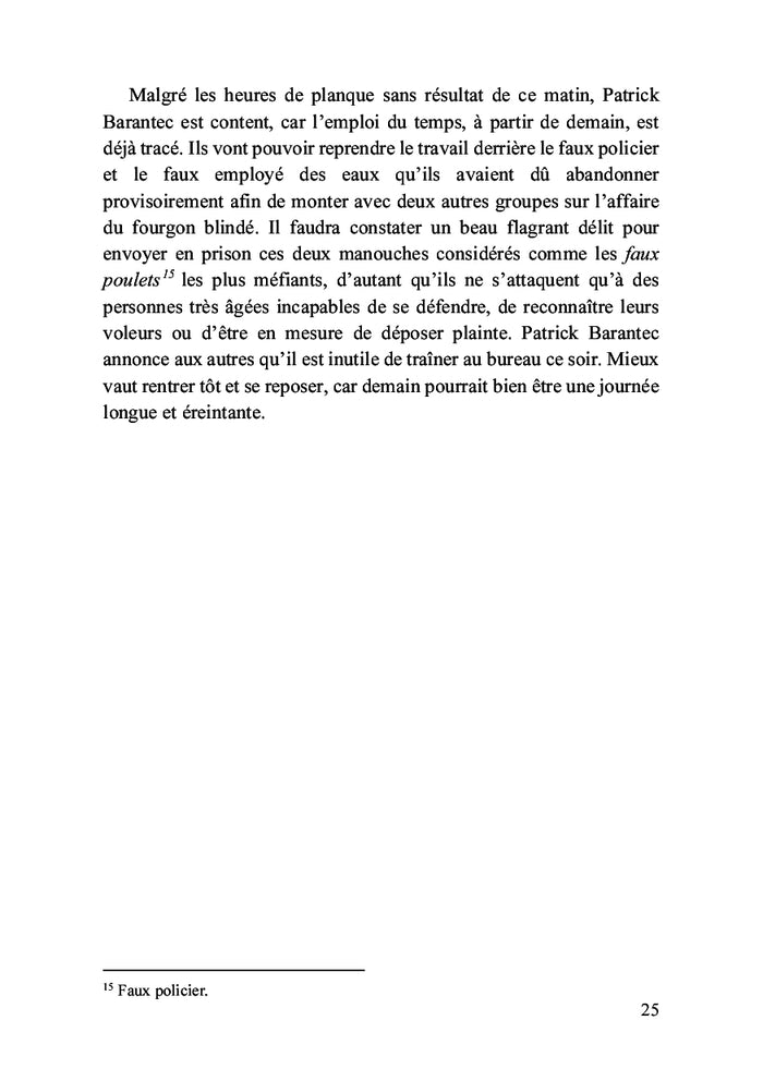 Quand les truands se lèvent à l'aube