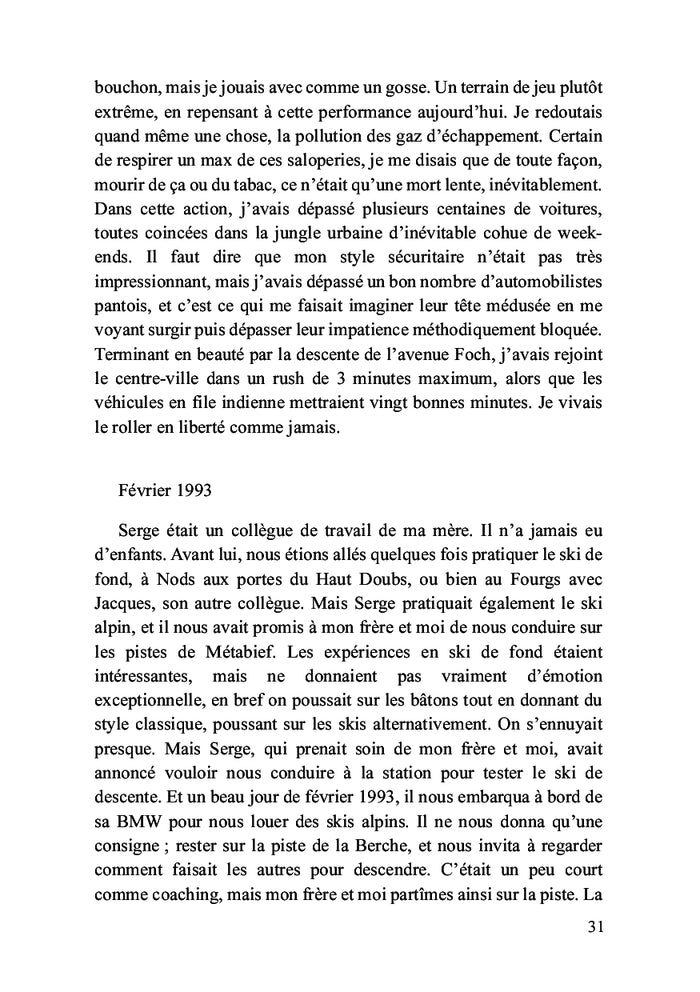 Roller et skate buissonniers