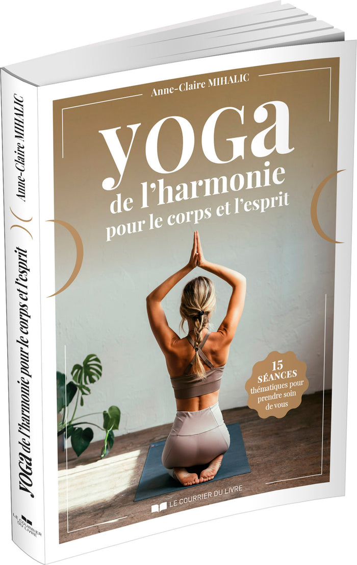 Yoga de l'harmonie pour le corps et l'esprit