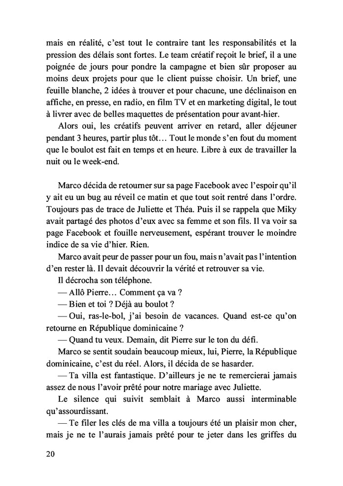 Pas de femme, pas d'enfants, pas de poisson rouge