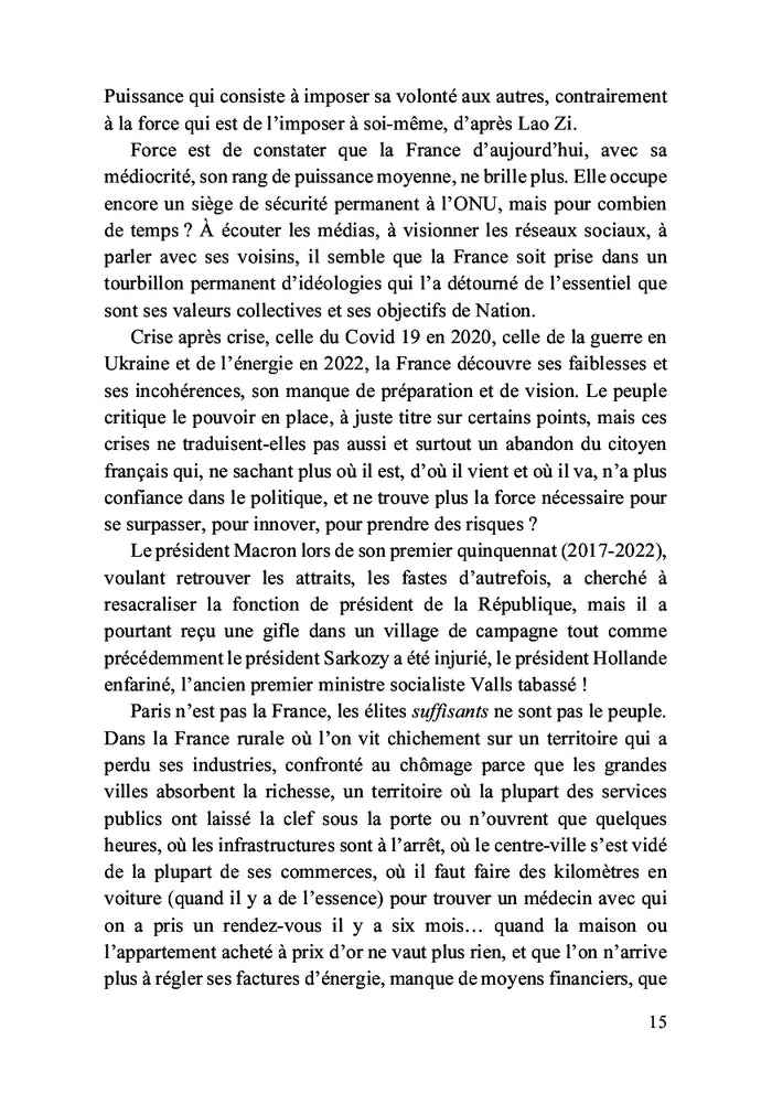 Le désarroi de la France, ils ont laissé faire !