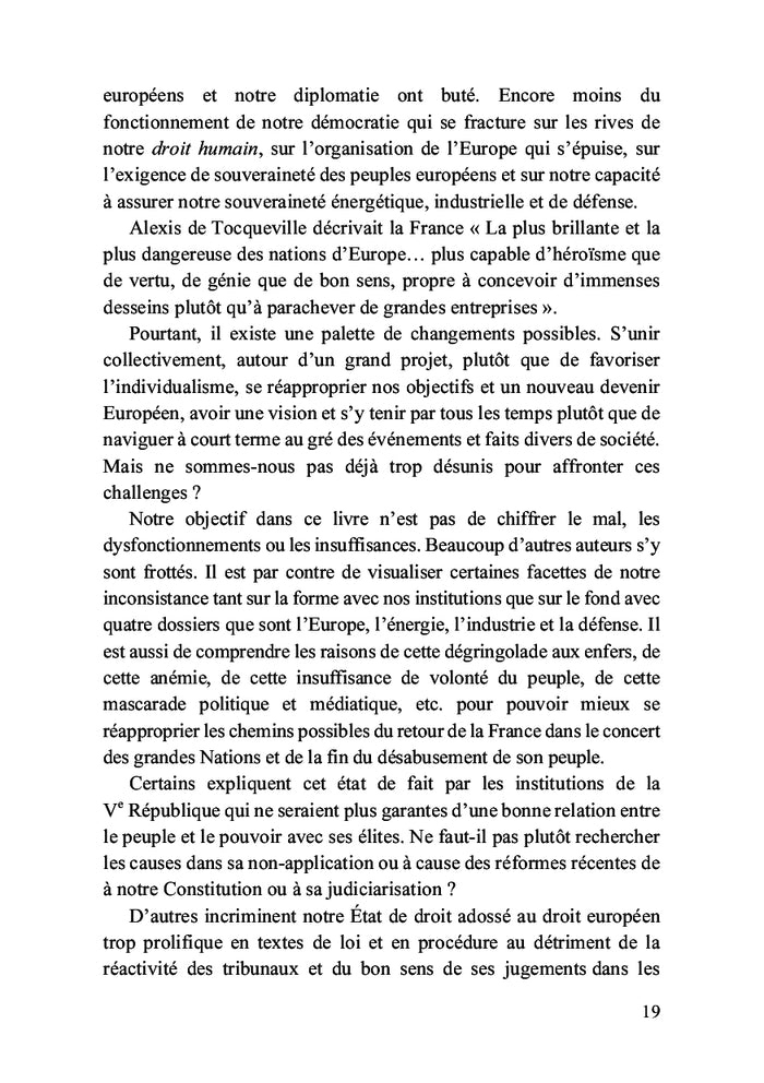 Le désarroi de la France, ils ont laissé faire !