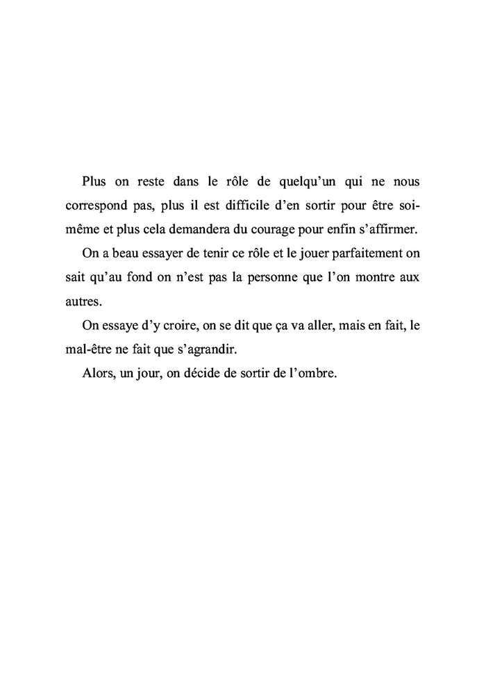 De son ombre à la lumière