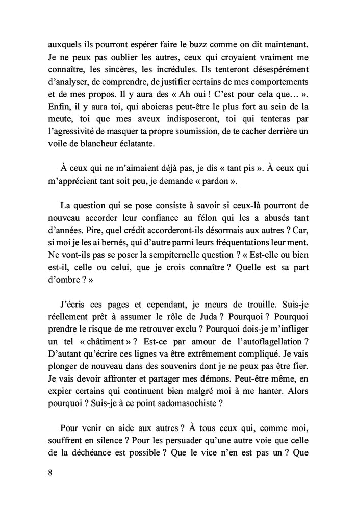 Je suis vicieux, je suis alcoolique