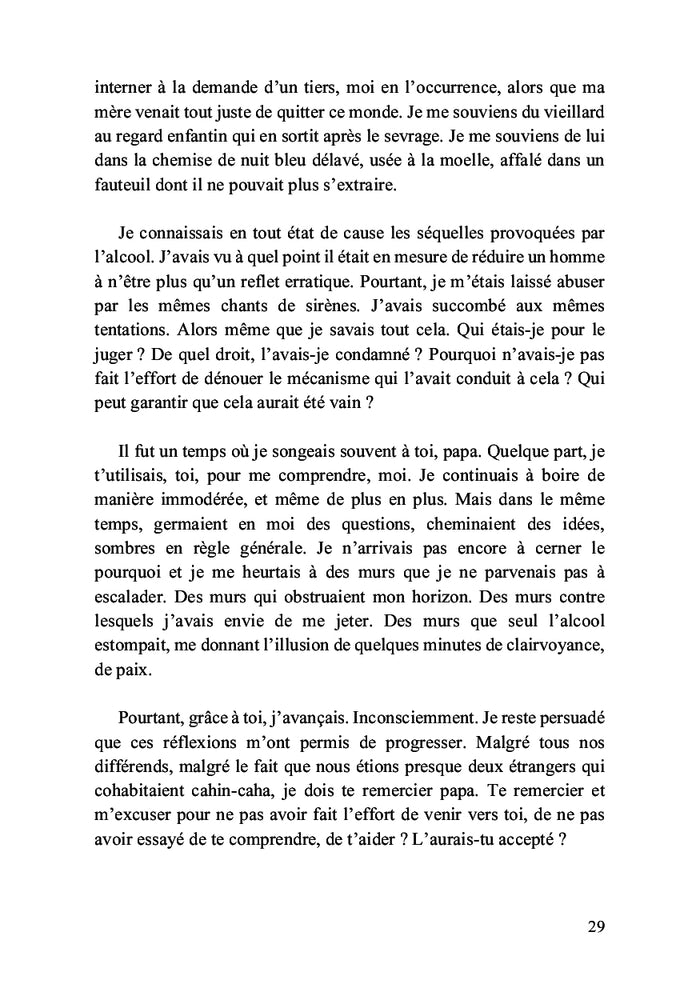 Je suis vicieux, je suis alcoolique