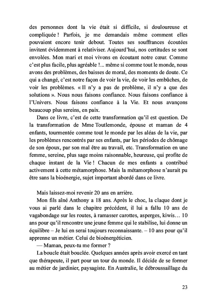 La bioénergie et Madame Toutlemonde