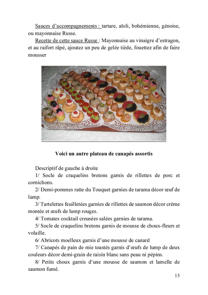 Un pâtissier traiteur vous livre ses secrets pour bien recevoir