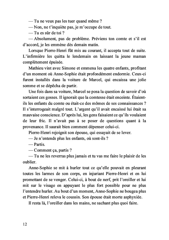 La disparition des quadruples