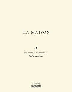 Carnet de coloriages et de stickers / La Maison