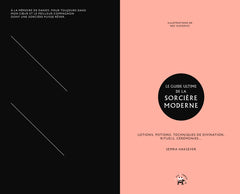 Le guide ultime de la sorcière moderne