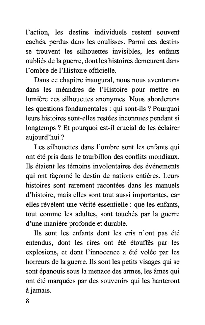 Abandonnés de l'histoire