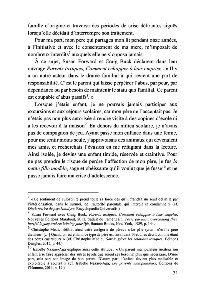 Survivre à l'enfer familial