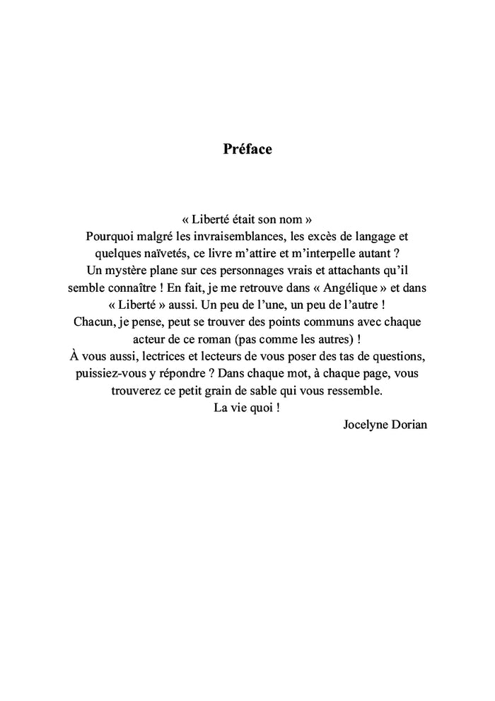 Liberté était son nom