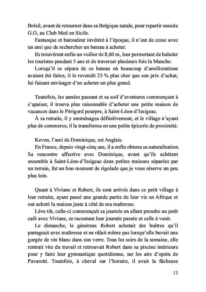 Et ron et ron, petit patapon ou Une certaine idée du bonheur...