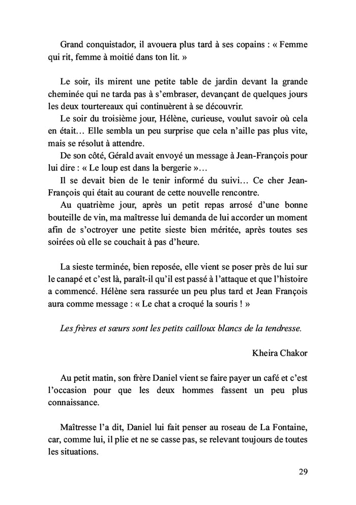 Et ron et ron, petit patapon ou Une certaine idée du bonheur...