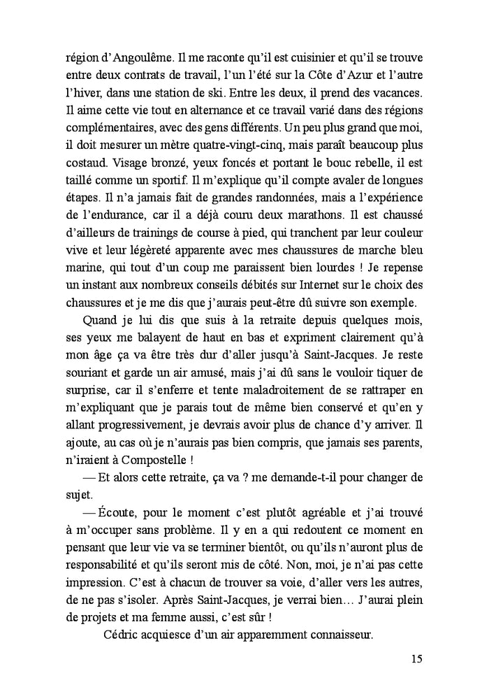 Rencontres inattendues sur le chemin de Compostelle