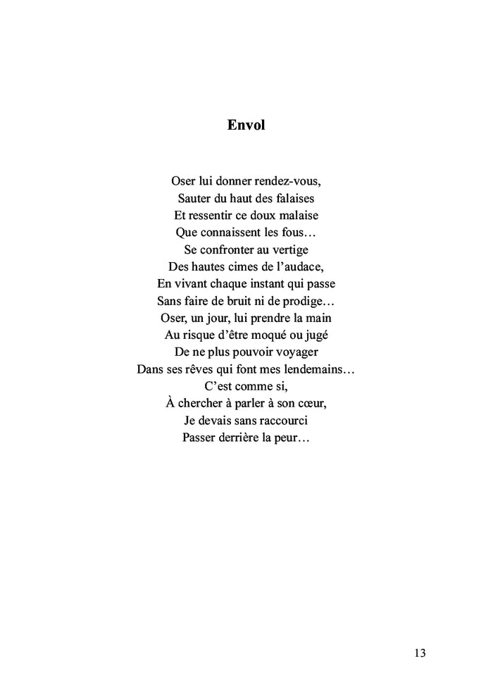 Arrête-toi, ferme les yeux et regarde !