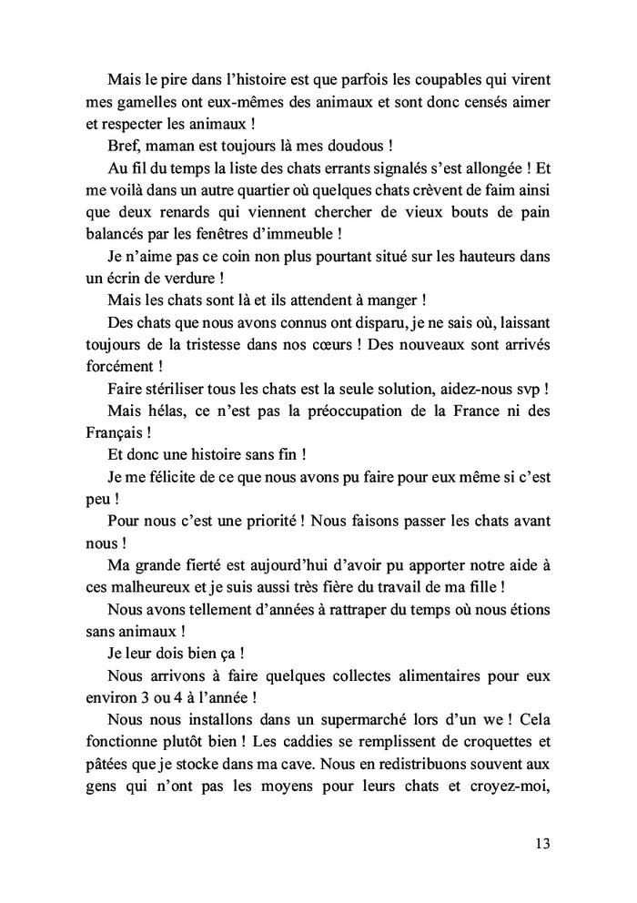 Se cacher pour faire le bien