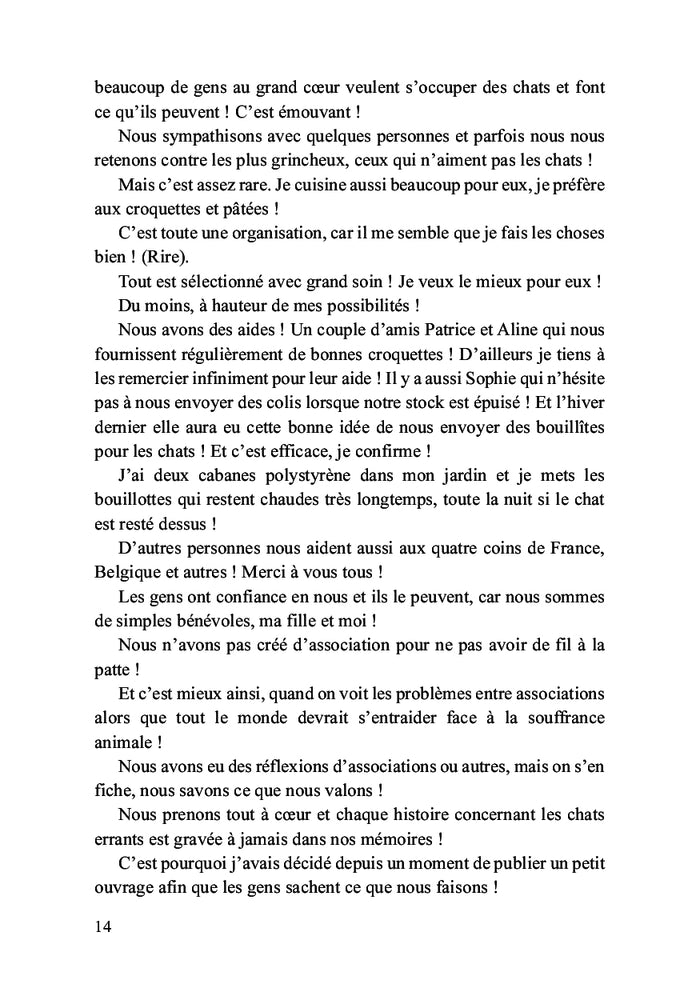 Se cacher pour faire le bien