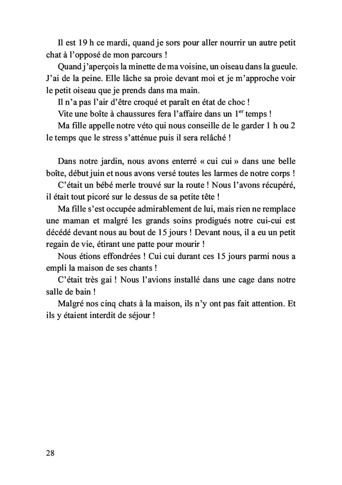 Se cacher pour faire le bien