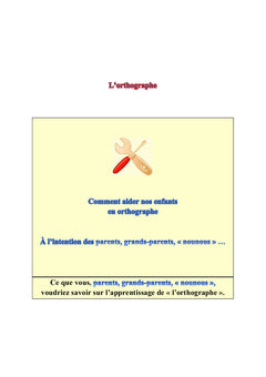 Comment aider nos enfants en orthographe