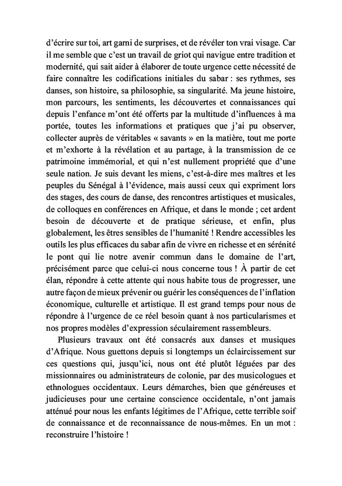 De la vocalisation des tambours aux expressions dansées...