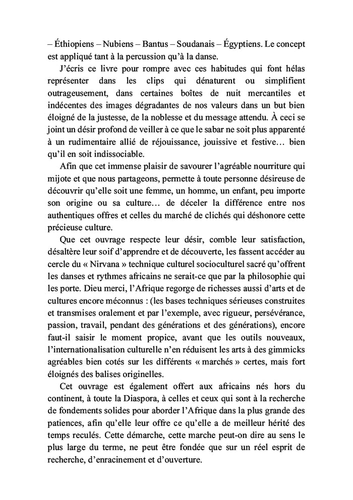 De la vocalisation des tambours aux expressions dansées...