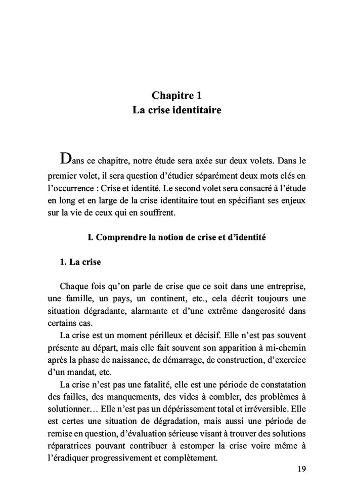 La crise identitaire : Comment s'en débarrasser ?