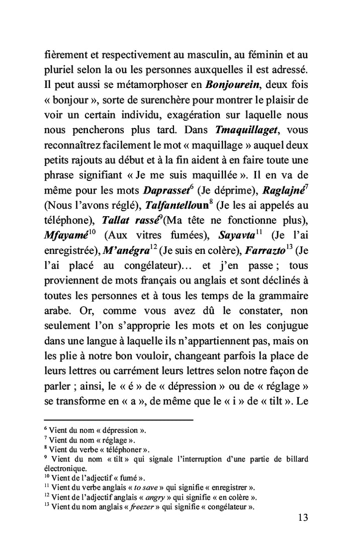 Tout à fait libanais(e)