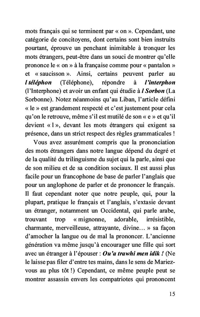 Tout à fait libanais(e)